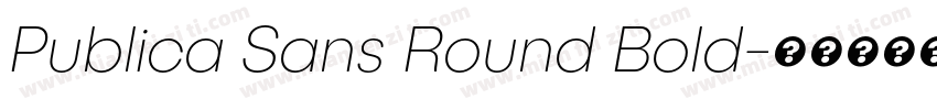 Publica Sans Round Bold字体转换